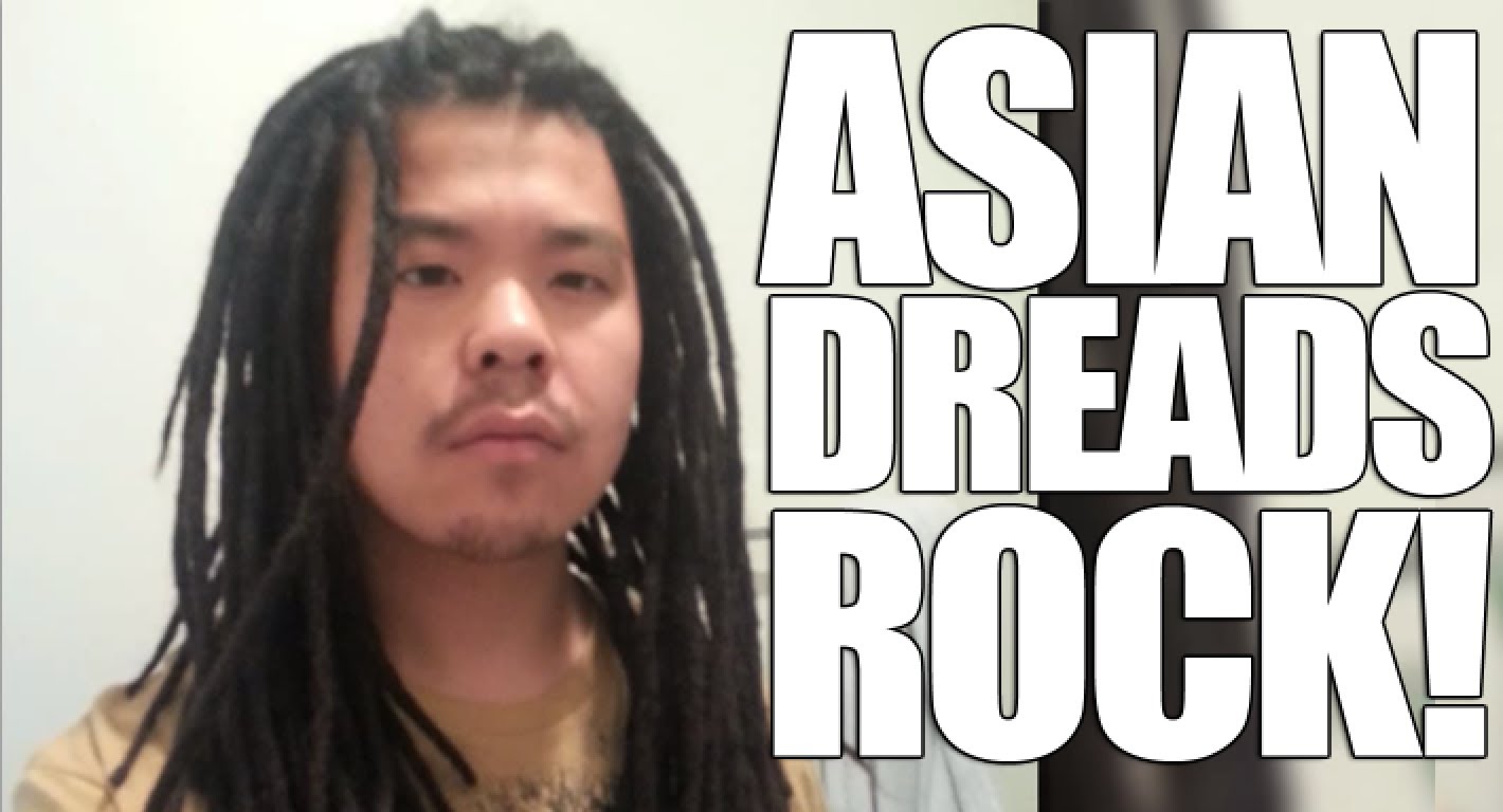 Asian Dreads Q A Dread Videos