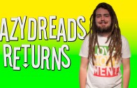 Lazydreads Returns!