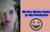 My One Month Update on My Dreadlocks