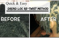 Quick and Easy  Dread Loc Maintenance | Re-Twist Method