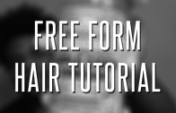Free Form Hair Tutorial