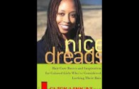Free Nice Dreads: Hair Care Basics and Inspiration for Colored Girls Who’ve Considered Loc