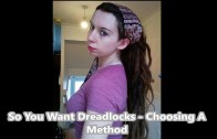 So You Want Dreadlocks: Choosing a Method