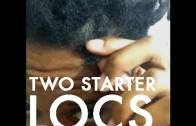 Locs update: Two starter locs