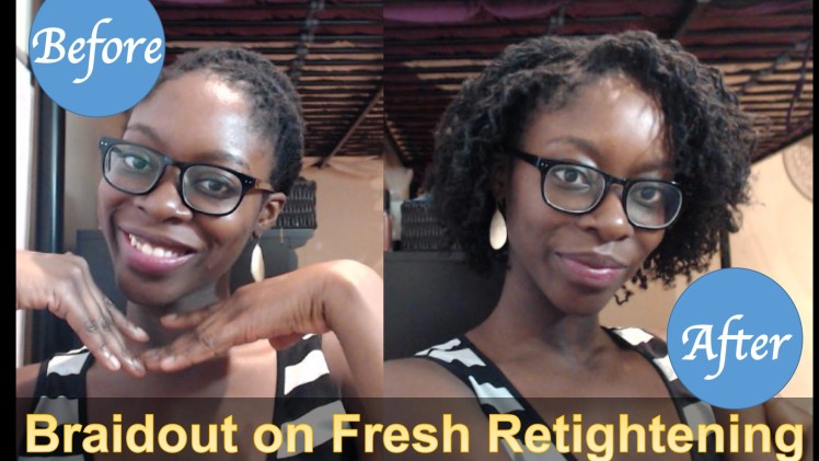 Braidout on Fresh Retightening || Sisterlocks